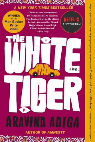 The White Tiger: A Novel (Man Booker Prize)